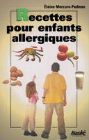 Recettes pour enfants allergiques