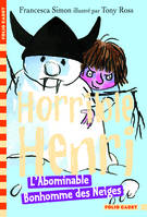 10, Horrible Henri, 10 : L'Abominable Bonhomme des Neiges