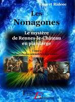 Les Nonagones - Le mystère de Rennes-le-Château en plan large - Tome 1 : Secrets du calendrier des saints