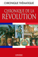Chronique De La Revolution, 1788-1799
