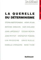 La Querelle du déterminisme, Philosophie de la science d'aujourd'hui