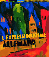 L'expressionnisme allemand