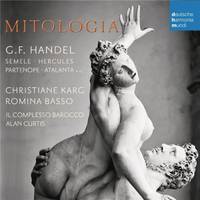 CD / Mitologia - Christiane Karg, Il Complesso Barocco, Alan Curtis / Händel, Georg Friedr