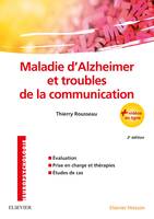 Maladie d'Alzheimer et troubles de la communication