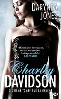 2, Charley Davidson, T2 : Deuxième tombe sur la gauche, Charley Davidson, T2