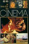 Le Livre d'or du cinéma, 1982-1983, Le livre d'or du cinema. 1982-1983