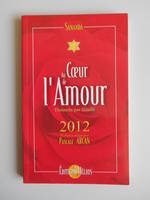 Au Cœur de l'amour - 2012