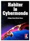 habiter le cybermonde