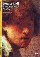 Rembrandt Substance and Shadow (New Horizons) /anglais