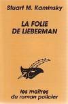 La folie de Lieberman