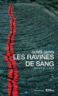 Les ravines de sang