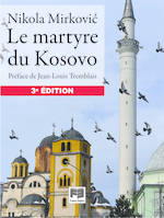 Le martyre du Kosovo