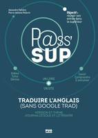 Traduire l'anglais, Sans google trad