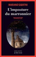 L'imposture du marronnier, Une enquête de léo malinverno