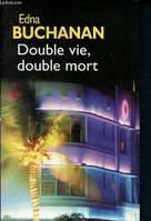 Double vie, double mort