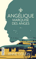 Angélique - tome 1 Marquise des anges