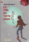 Fille de terre deux (La), - SCIENCE-FICTION, JUNIOR DES 9/10ANS