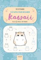 10 étapes pour dessiner kawaii, Plus de 50 modèles trop mignons !