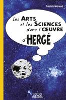 Les arts et les sciences dans l'uvre d'Hergé