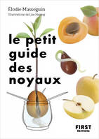 Le Petit Guide des noyaux