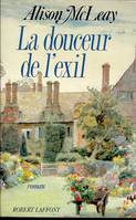 La douceur de l'exil, roman