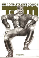 TOM OF FINLAND - THE COMPLETE KAKE COMICS-TRILINGUE - KO, the complete kake comics