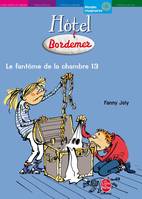 Hôtel Bordemer - Tome 1 - Le fantôme de la chambre 13