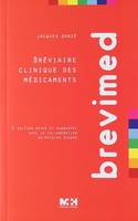 Brevimed. Bréviaire clinique des médicaments 2eme Edition