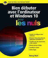 Bien débuter avec l'ordinateur et Windows 10 pour les Nuls