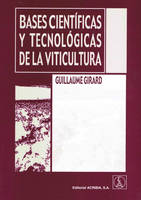 Bases científicas y tecnológicas de la viticultura (Espagnol)