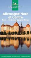 Allemagne Nord et Centre, Berlin, hambourg, cologne, dresde