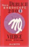 Vierge 2001, sixième signe du zodiaque, 24 août-23 septembre