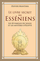 Le livre secret des esséniens, Les 10 paroles du soleil