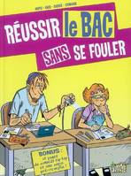 Les malpolivres - Réussir le bac sans se fouler