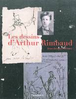 Les dessins d'Arthur Rimbaud