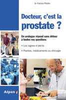 docteur, c'est la prostate ?