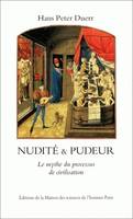 Nudité & pudeur, Le mythe du processus de civilisation