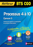 Processus 4 à 10 / BTS CGO : épreuve 5