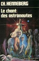 Le chant des astronautes