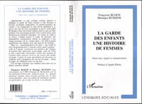 La Garde des Enfants : une Histoire de Femmes