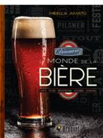 Découvrez le monde de la bière, Goûts, styles, dégustations, accords, cocktails