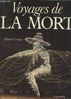 Voyages de la mort [Hardcover] Georges