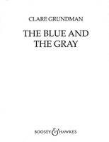 The Blue and the Gray, Civil War Suite. QMB 309. Wind band. Partition et parties.