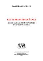 Lectures indiaocéanes, Essais sur les francophonies de l'océan indien