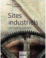 Sites industriels remarquables