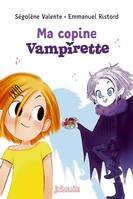 Vampirette, Tome 02, Ma copine Vampirette