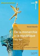 Carré histoire - De la monarchie à la république 1815-1879 - Ebook epub