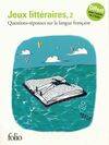 2, Cad Client : Jeux littéraires 2, questions-réponses sur la langue française