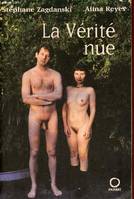 La Vérité nue, duo