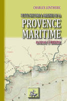 Petite histoire & origines de la Provence maritime ancienne et moderne